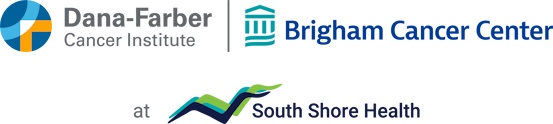 Dana-Farber/Brigham and Women’s Cancer Center in clinical affiliation with South Shore Hospital