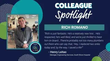 Photo of Rich Romano of South Shore Hospital with "Colleague Spotlight" text and graphics.